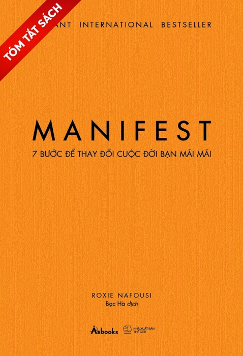 [Tóm tắt sách] Manifest - 7 bước để thay đổi cuộc đời bạn mãi mãi