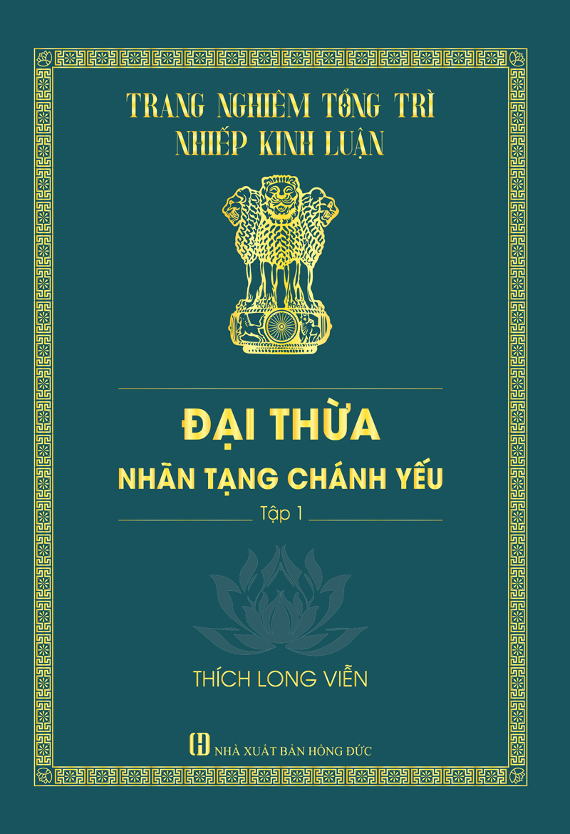 Đại Thừa Nhãn Tạng Chánh Yếu - Tập 1