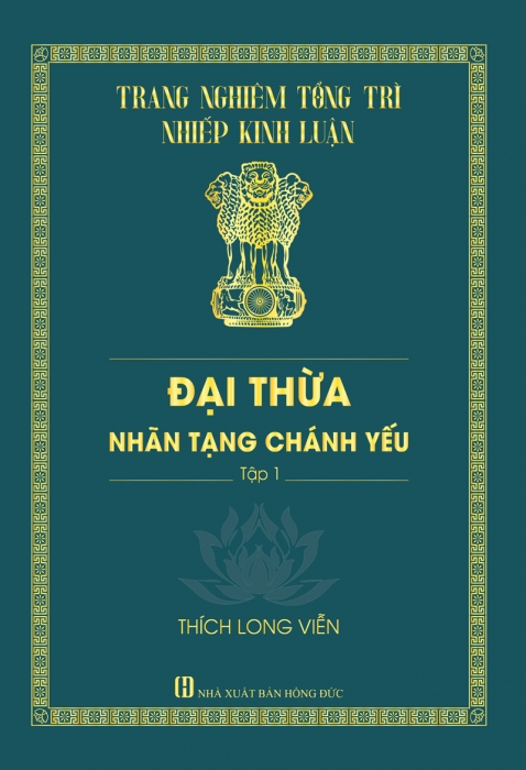 Đại Thừa Nhãn Tạng Chánh Yếu - Tập 1