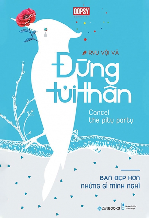 Đừng tủi thân - Bạn đẹp hơn những gì bạn nghĩ