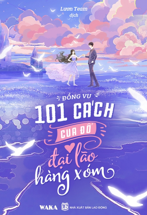 101 cách cua đổ đại lão hàng xóm - Phần 12