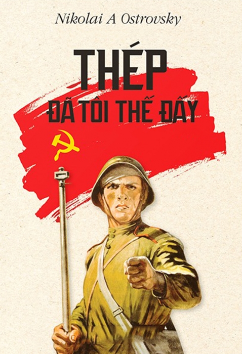 Thép đã tôi thế đấy