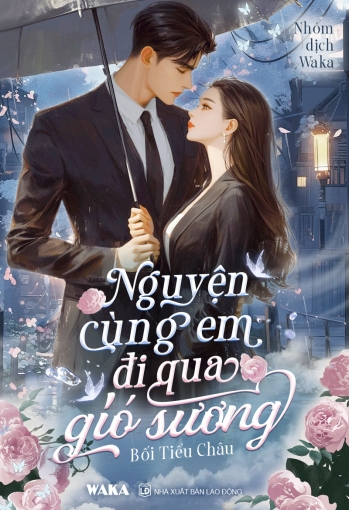 Nguyện cùng em đi qua gió sương - Tập 27