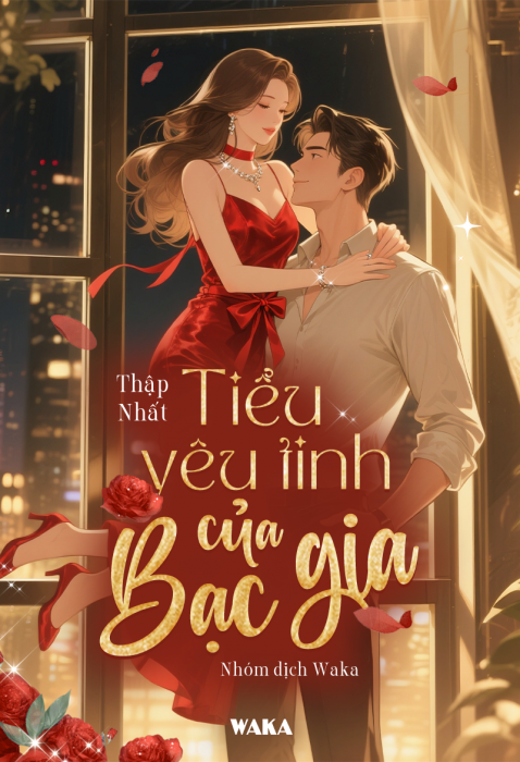 Tiểu yêu tinh của Bạc gia - Phần 8