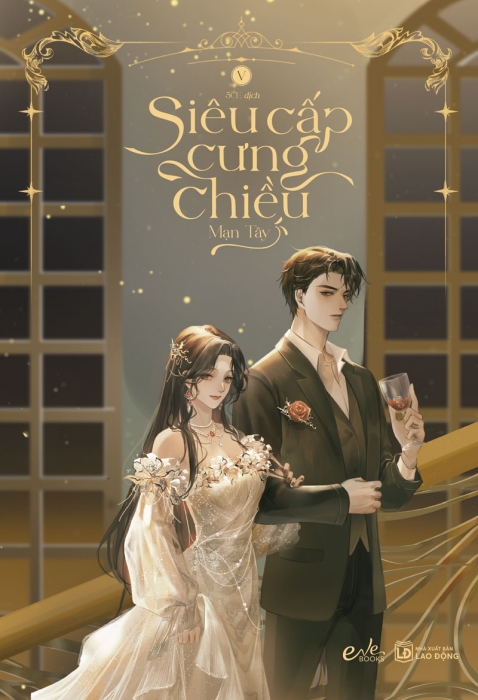 Siêu cấp cưng chiều - Tập 5