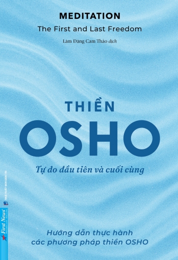 Thiền  -  Tự do đầu tiên và cuối cùng