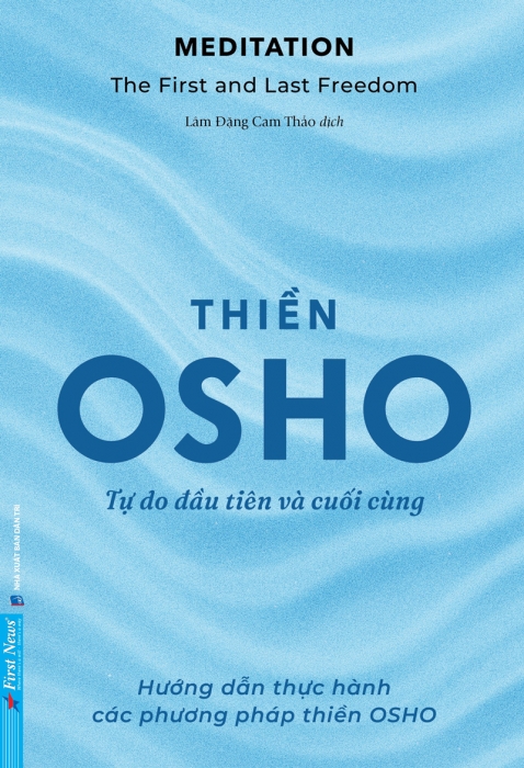 Thiền  -  Tự do đầu tiên và cuối cùng