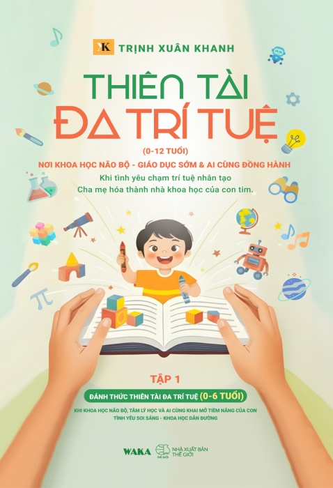 Thiên tài đa trí tuệ - Từ 0-6 tuổi (Tập 1)