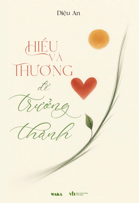 Hiểu và thương để trưởng thành