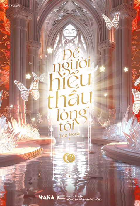 Để người hiểu thấu lòng tôi - Tập 2