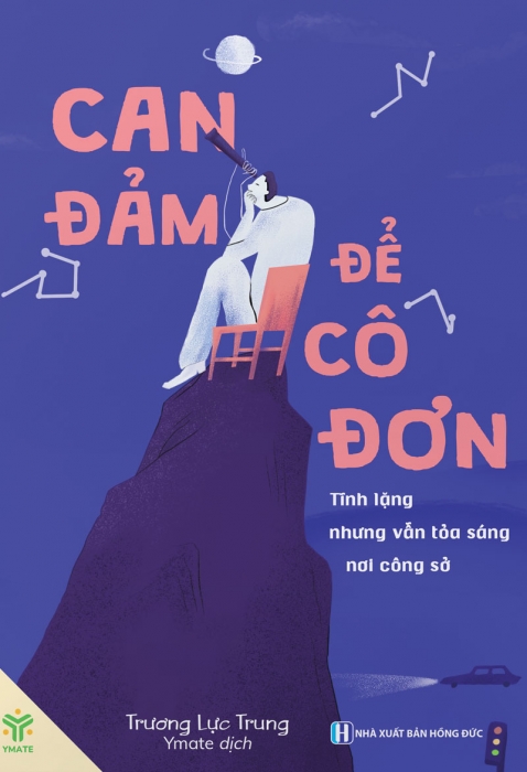 Can đảm để cô đơn
