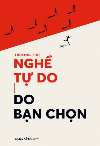 Nghề tự do, do bạn chọn