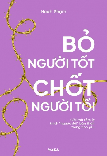 Bỏ người tốt, chốt người tồi