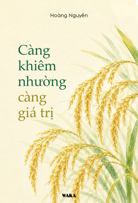 Càng khiêm nhường, càng giá trị