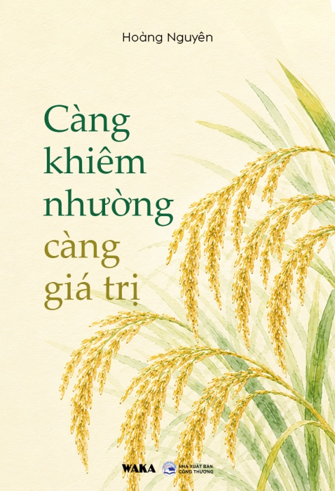 Càng khiêm nhường, càng giá trị