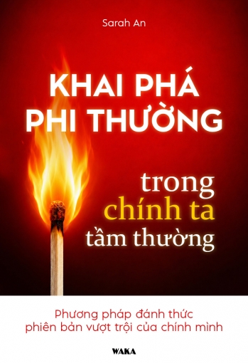 Khai phá phi thường trong chính ta tầm thường