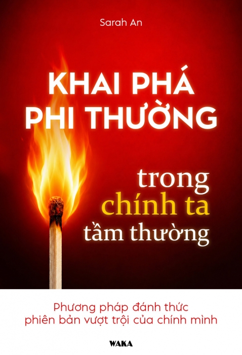 Khai phá phi thường trong chính ta tầm thường