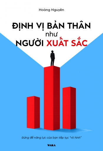 Định vị bản thân như người xuất sắc