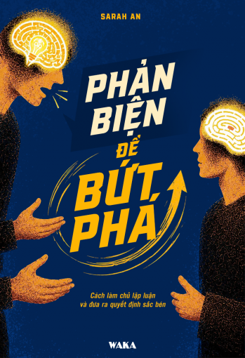 Phản biện để bứt phá