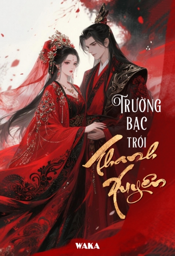 Trường Bạc trói Thanh Xuyên