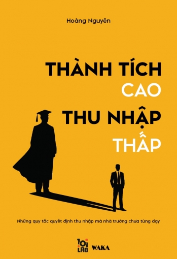 Thành tích cao, thu nhập thấp
