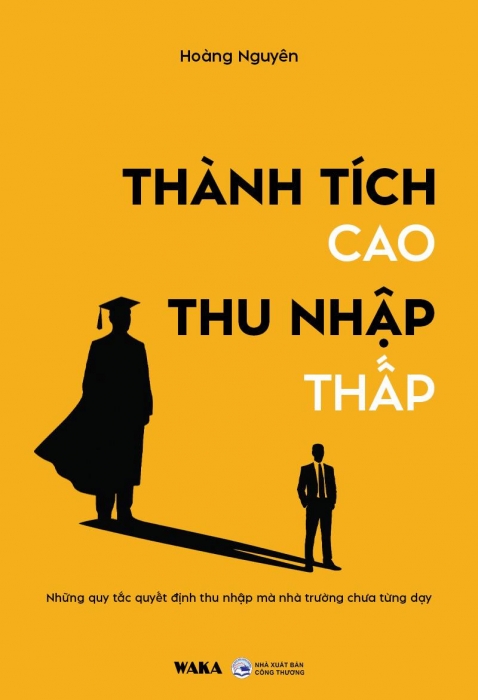 Thành tích cao, thu nhập thấp