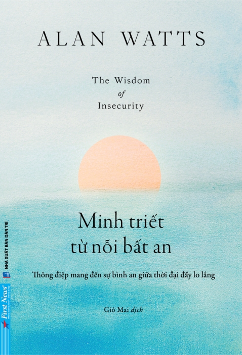Minh triết từ nỗi bất an