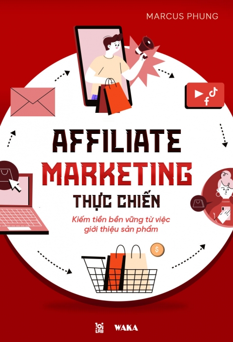 Affiliate Marketing thực chiến