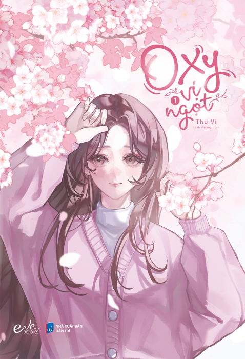 Oxy vị ngọt - Tập 1