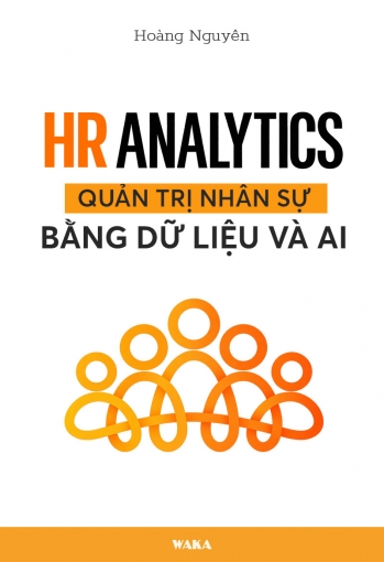 HR Analytics: Quản trị nhân sự bằng dữ liệu và AI