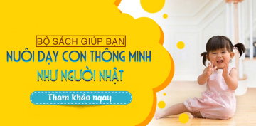 Bộ Sách Giúp Bạn Nuôi Dạy Con Thông Minh Như Người Nhật Bộ Sách Giúp Bạn Nuôi Dạy Con Thông Minh Như Người Nhật