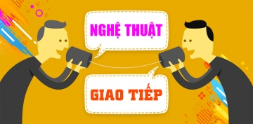 Nghệ thuật giao tiếp Nghệ thuật giao tiếp