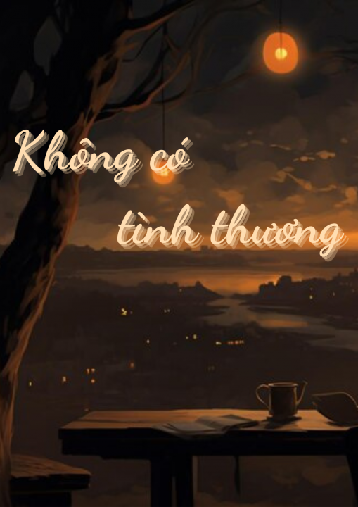 Không có tình thương
