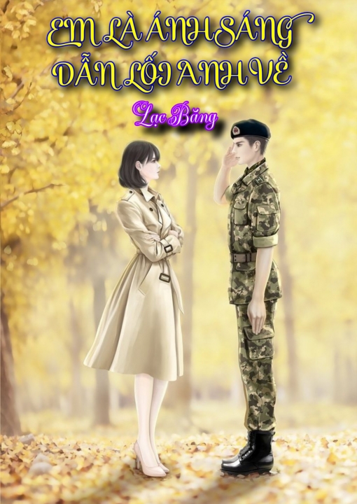 Em là ánh sáng dẫn lối anh về