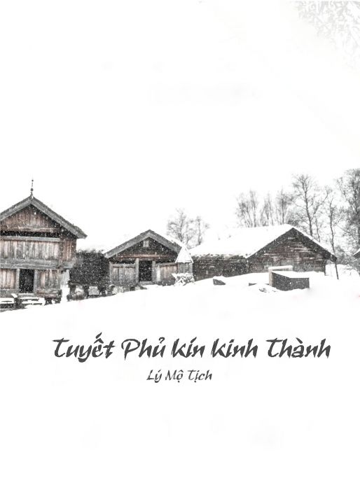 Tuyết phủ kín kinh thành