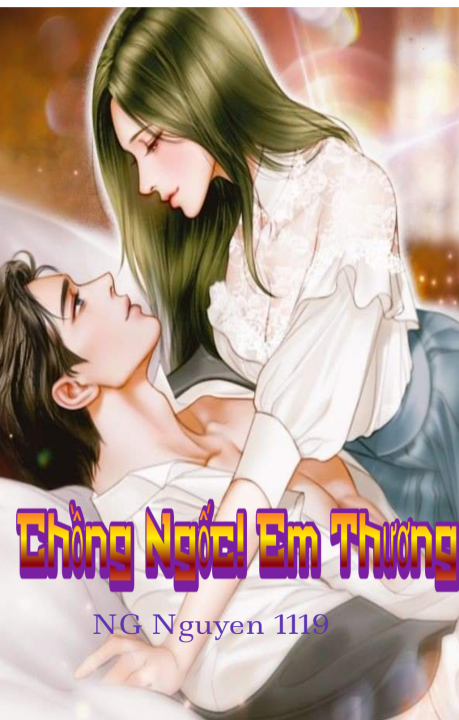 Chồng ngốc em thương