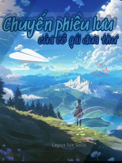 Chuyến phiêu lưu của cô gái đưa thư (Vol 1)