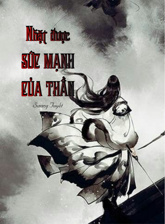 Nhặt được sức mạnh của thần