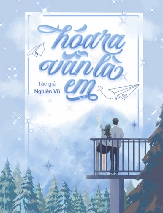 Hoá ra vẫn là em