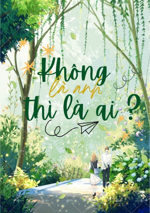 Không là anh thì là ai ?