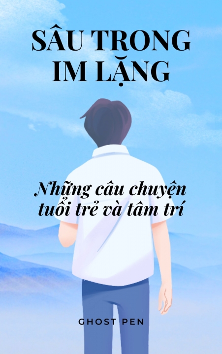 Sâu trong im lặng: Những câu chuyện tuổi trẻ và tâm trí
