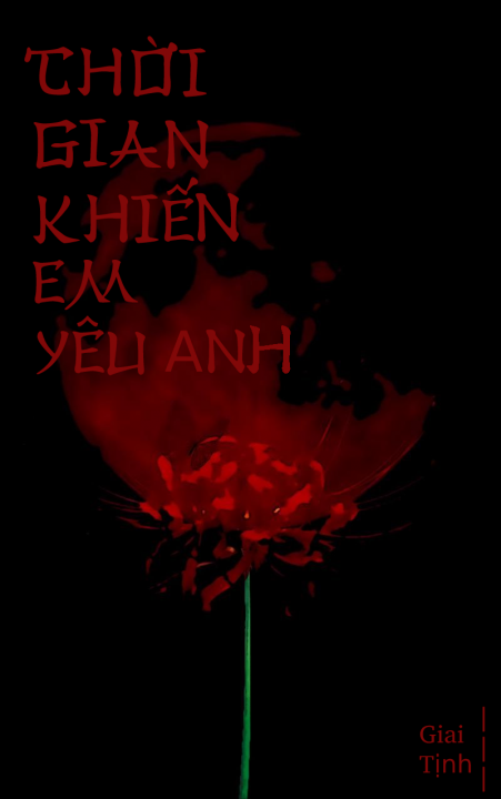 Thời gian khiến em yêu anh