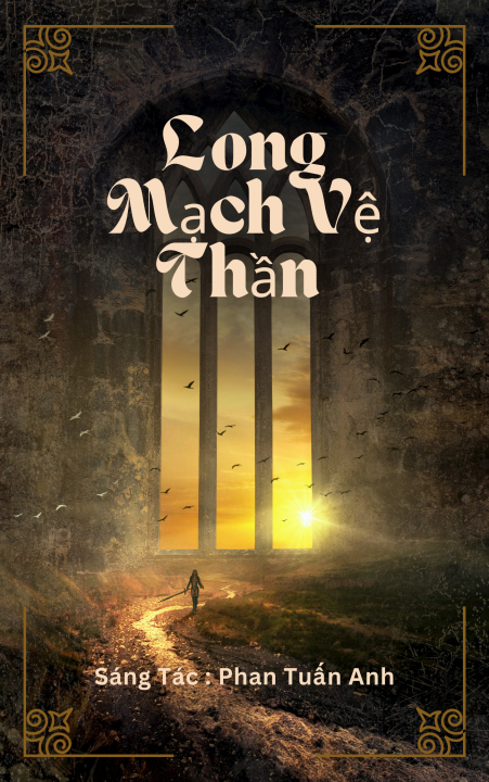 Long mạch vệ thần: Anh linh hiện thế