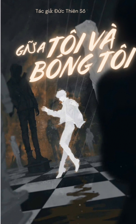 Giữa tôi và bóng tôi