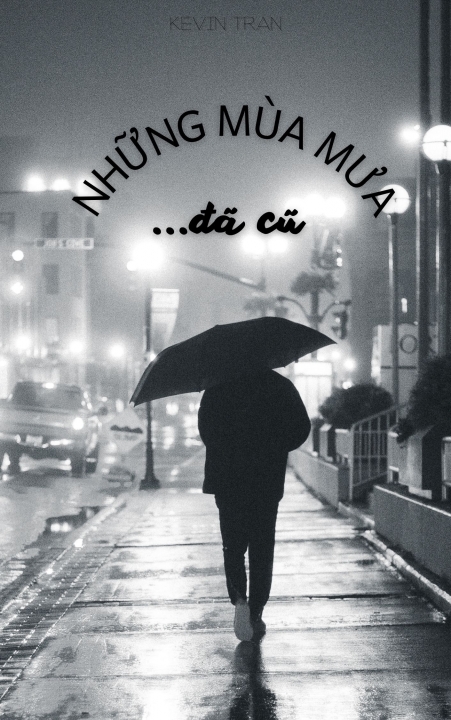 Những mùa mưa đã cũ