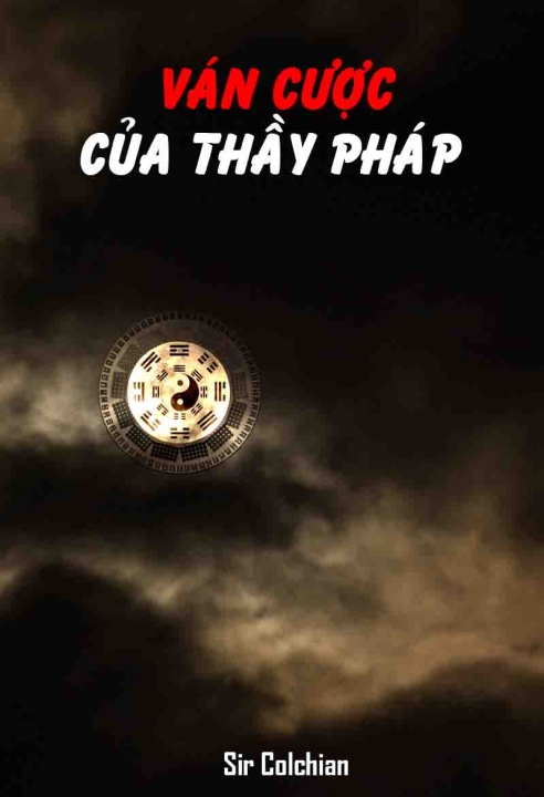Ván cược của thầy pháp