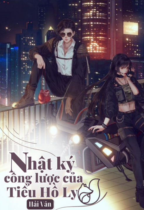 Nhật ký công lược của tiểu hồ ly