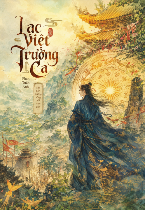 Lạc Việt Trường Ca ( Tái bản )