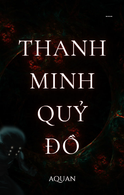 [ Pháp sư đô thị ]: Thanh minh quỷ đồ