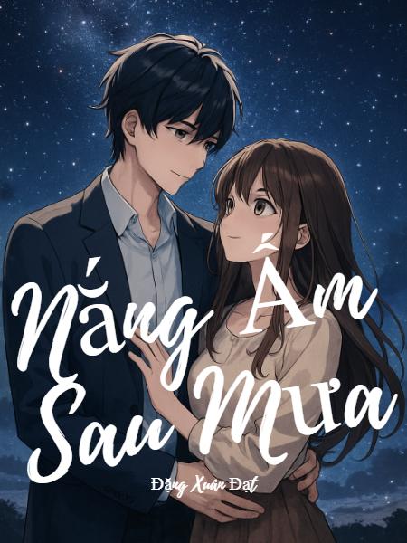 Nắng Ấm Sau Mưa